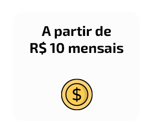 A partir de 10 reais mensais