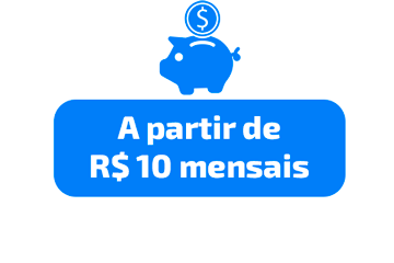 A partir de 10 reais mensais